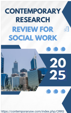					View Vol. 4 No. 1 (2025): Contemporary Research Review for Social Work
				