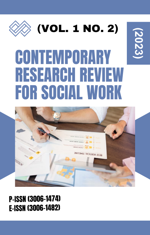 					View Vol. 1 No. 2 (2023): Contemporary Research Review for Social Work (CRRSW)
				